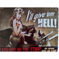 metalen_wandbord_i_will_give_thme_hell